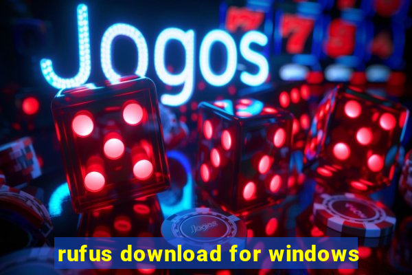 rufus download for windows